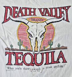 Death Valley Tequila when you are desparate to drink anything 1987 t-shirt LG