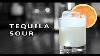 How To Make The Tequila Sour