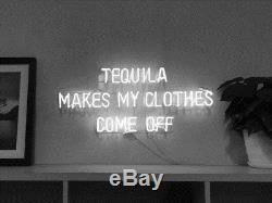 New Tequila Makes My Clothes Come Off Neon Sign Wall Decor Art With Dimmer