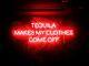 New Tequila Makes My Clothes Come Off Pub Acrylic Real Glass Neon Light Sign 24