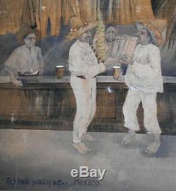 RARE old MEXICAN PAINTING-men Drinking PULQUE-TEQUILA-Mezcal-1900 Bar/Taberna