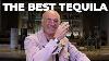 Ranking The World S Best Tequilas