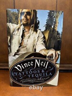 Signed! Vince Neil Tattoos & Tequila 2010 Grand Central 1st Ed HC Motely Crue