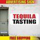 Tequila Tasting Advertising Banner Vinyl Mesh Decal Sign Wine Room Tours Whiskey