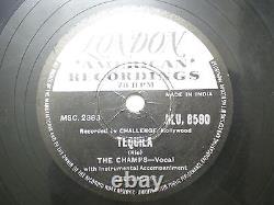 THE CHAMPS HLU 8580 INDIA train to nowhere/tequila RARE 78 RPM RECORD 10 G+