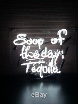 TN337 Soup of the day Tequila Whisky Beer Show Display Real Neon Light Sign 9x9