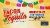 Tacos Y Tequila Festival This Weekend