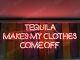 Tequila Makes My Clothes Come Off Neon Sign Lamp Light 24 With Dimmer Vh
