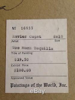 Too Much Tequila XAVIER CUGAT Oil Based O/B Framed Painting